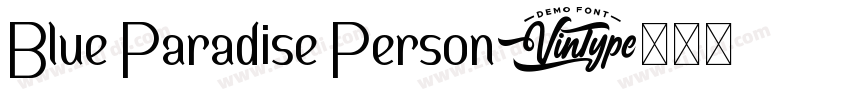 Blue Paradise Person字体转换